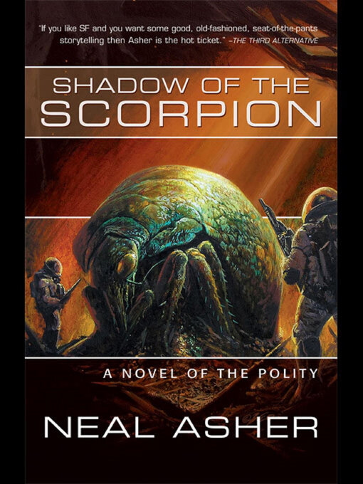 Title details for Shadow of the Scorpion by Neal Asher - Available